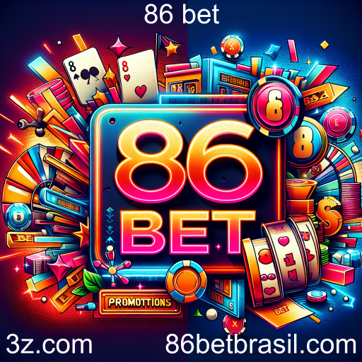 Atraindo Jogadores: As Melhores Promoções da 86 Bet